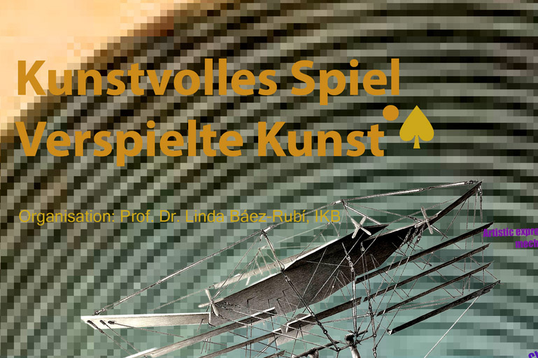 Kunstvolles Spiel - Verspielte Kunst Poster