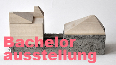 Bachelorausstellung