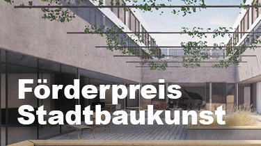 Förderpreis Stadtbaukunst